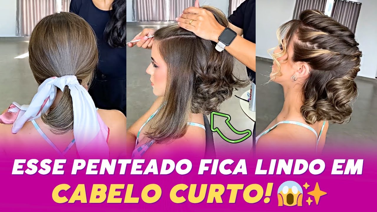 ✨ Penteado F&Aacute;CIL e LINDO em cabelo curto | Passo a Passo 💇&zwj;♀️