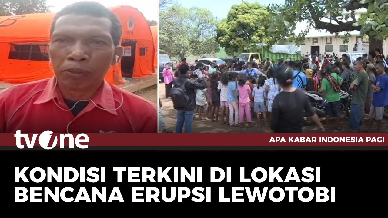 Erupsi Gunung Lewotobi Laki-Laki, Pengungsi Capai 10 Ribu Jiwa | AKIP