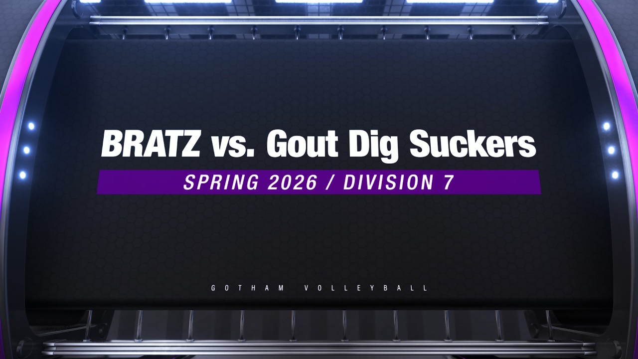 BRATZ vs  Gout Dig Suckers (Week 4, Division 7, Spring 2026)