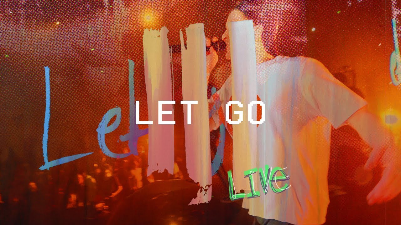 Let Go (Live at Hillsong Conference) - Hillsong Young & Free