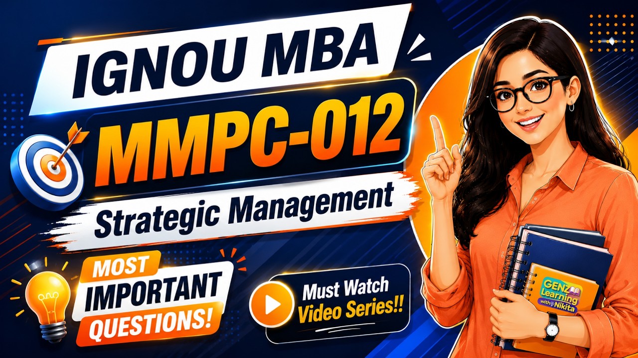MMPC 012 Important Questions | IGNOU MBA June 2026 Exams | Strategic Management