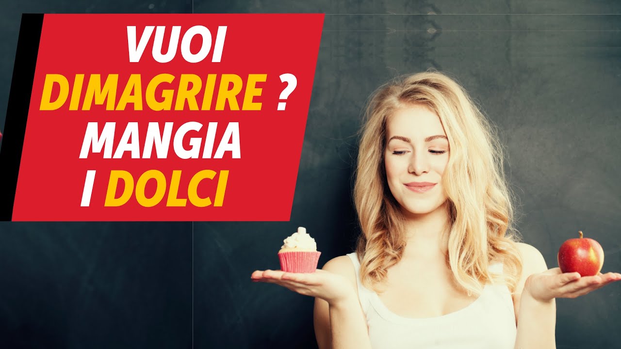 Vuoi dimagrire? Mangia i dolci