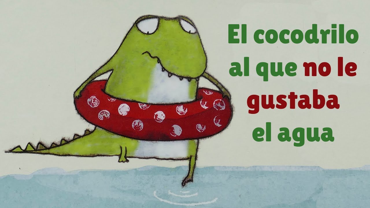 El cocodrilo al que no le gustaba el agua · Cuento Infantil · Cuentacuentos · Gemma Merino