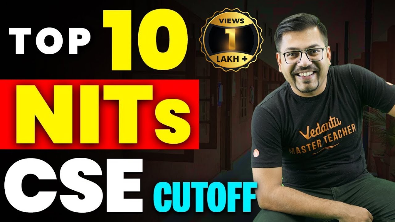 JEE 2023: Top 10 NITs | Cutoff For CSE Branch in all NITs 🎯| Harsh Sir | Vedantu JEE Made Ejee