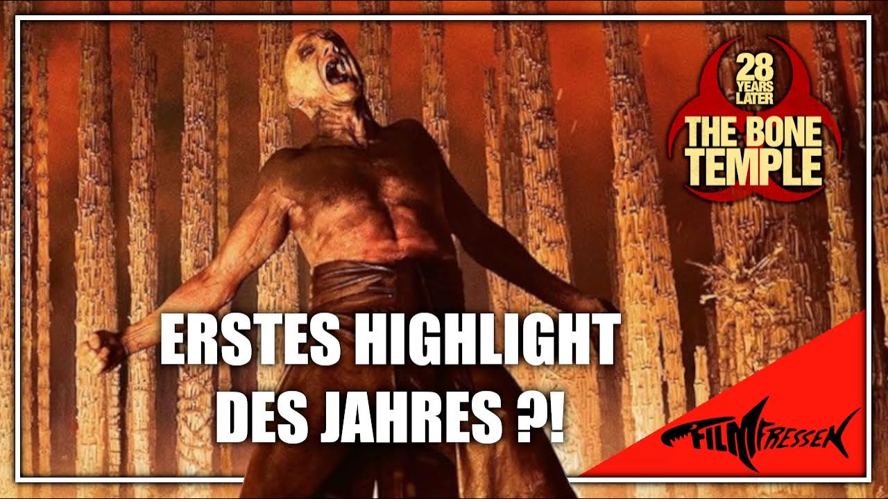 28 YEARS LATER: BONE TEMPLE - Ohne Spoiler!