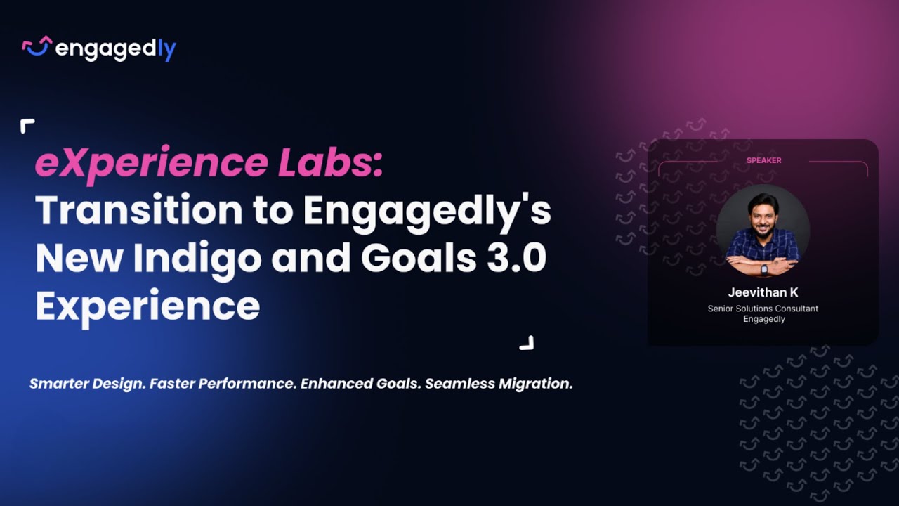 Redesigned for Results: Inside Engagedly's New UI & Goals 3.0 Walkthrough