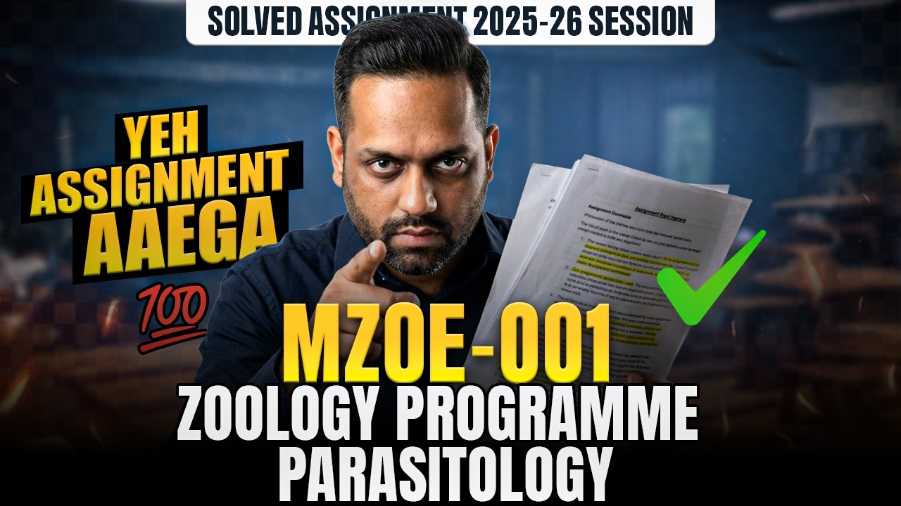 MZOE 001 Solved Assignment | IGNOU Zoology Programme Parasitology Assignment