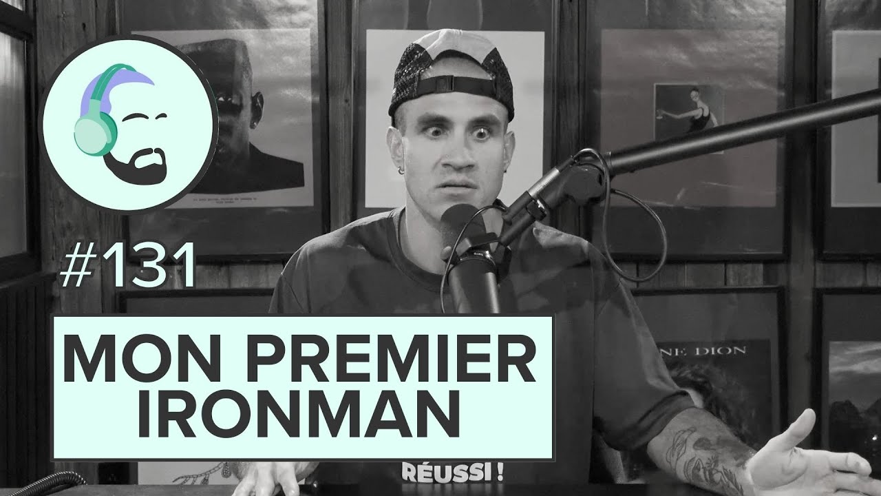 Jay Du Temple discute #131 -  Mon premier Ironman