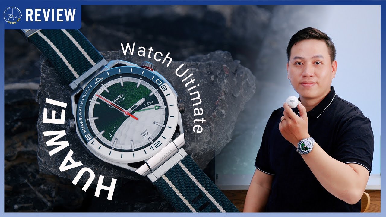 Đánh giá SmartWatch Huawei Watch Ultimate - Cao cấp và sang trọng | Thế Giới Đồng Hồ