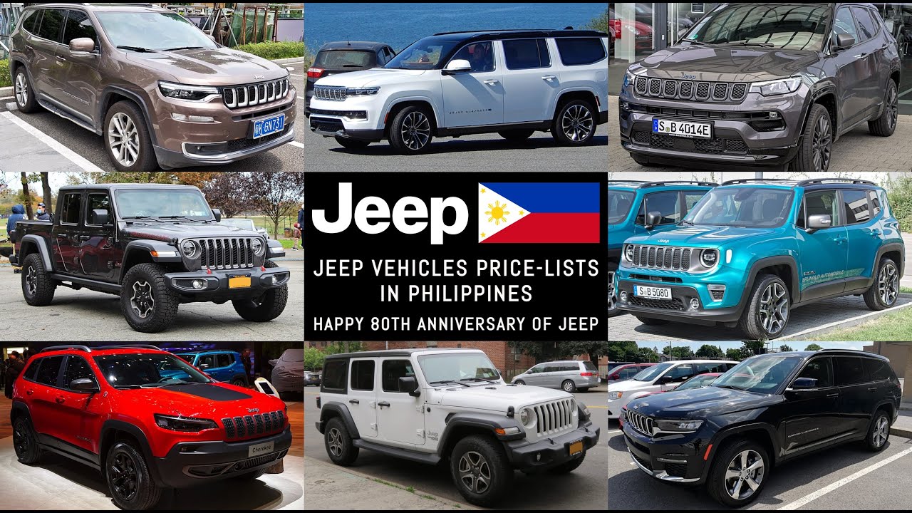 Jeep Vehicles Price-lists in the Philippines (Wrangler, Gladiator & MORE) | HAPPY 80th ANNIVERSARY