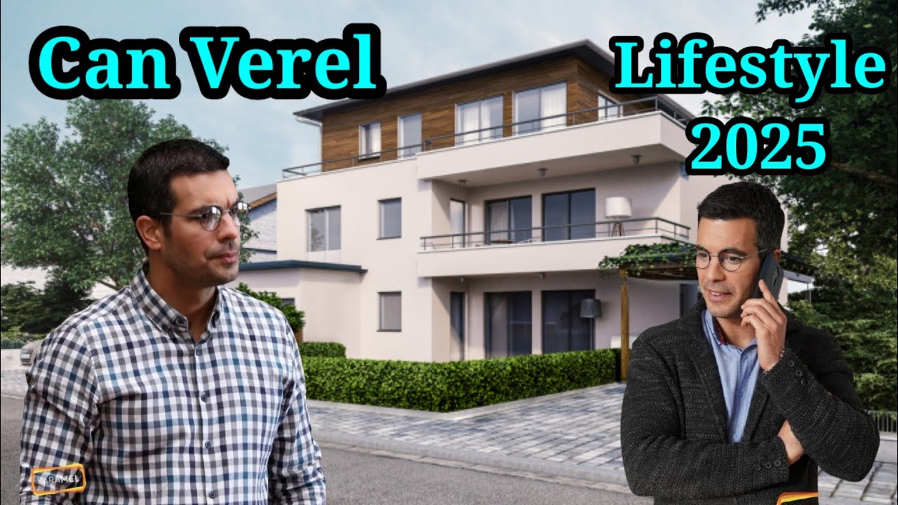 Can Verel Best Info & Lifestyle 2025 Height Weight  Age Education Family  Net Worth & more