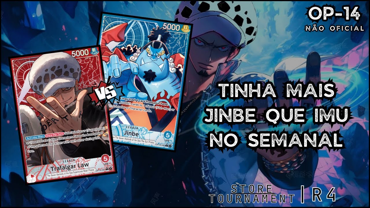 [OP-14] Law (OP-14) x Jinbe (OP-14) - STORE TOURNAMENT UNOFFICIAL