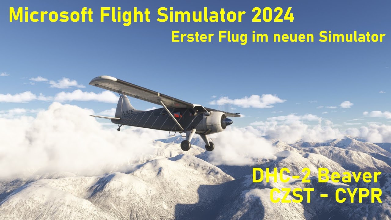 MSFS 2024: Erster Flug im neuen Simulator - Beaver in Canada
