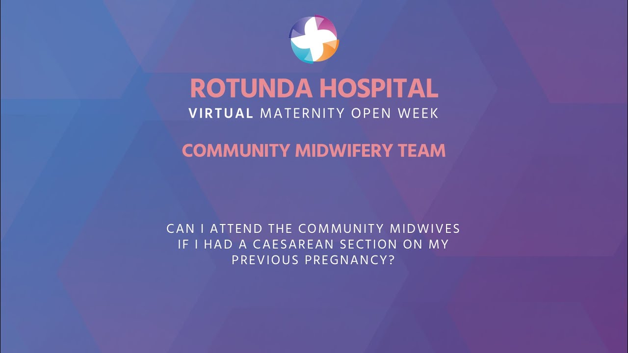 Ciara Roche - Community Midwifery Team Part 5