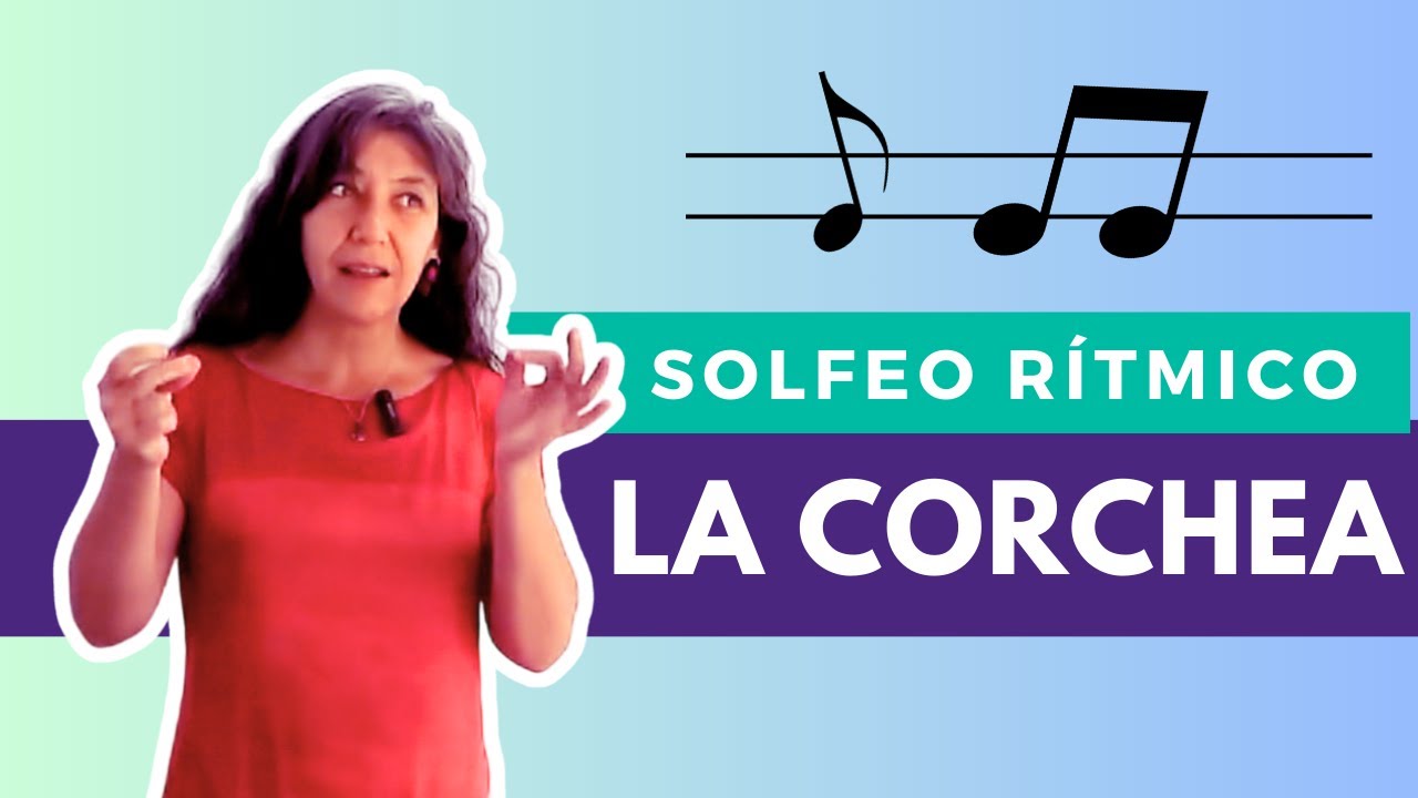 Teoría y Solfeo para Adultos | Lección 4 | La Corchea