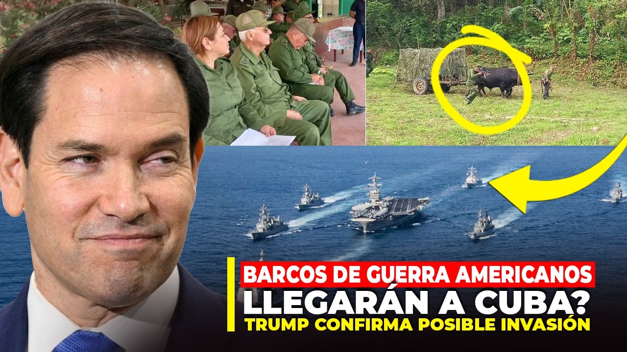 &Uacute;LTIMA HORA🚨 BARCOS de GUERRA en CUBA? // TRUMP da la ORDEN? // CANEL en P&aacute;nico por INVASI&Oacute;N