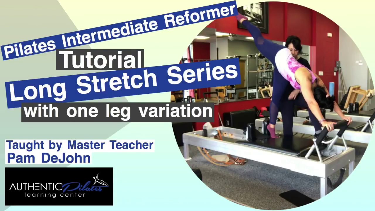 Pilates Intermediate Reformer Long Stretch Series Tutorial