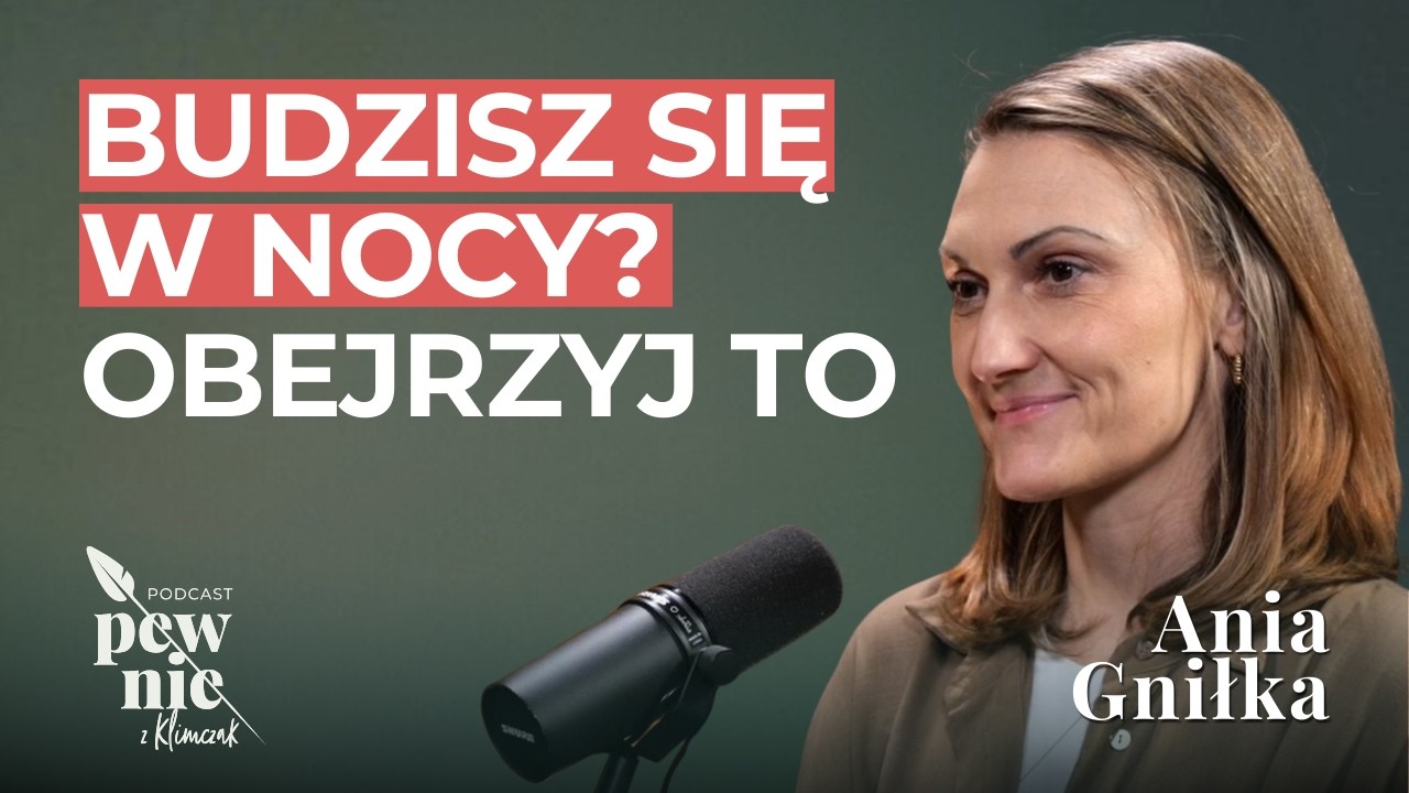 Dlaczego nie możesz spać? Jak naprawić układ nerwowy w 3 krokach ||  Ania Gniłka
