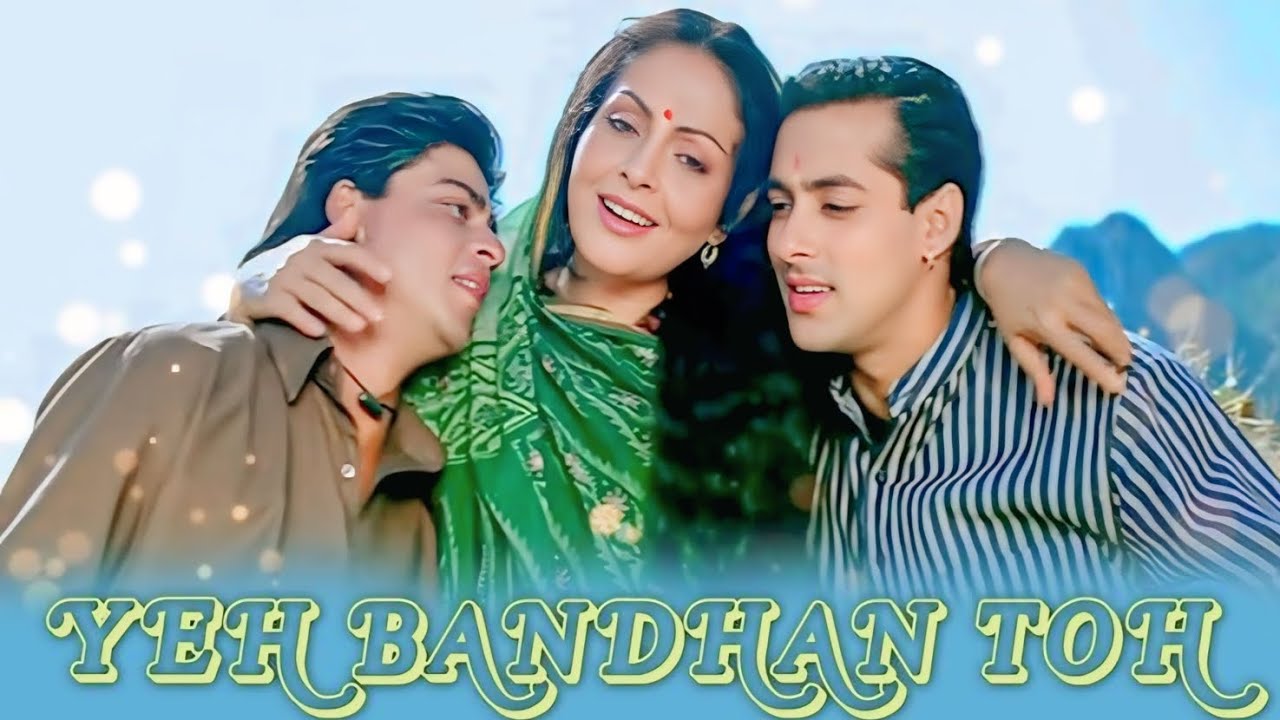 Yeh Bandhan Toh Pyaar Ka Bandhan Hai | Shahrukh Khan | Salman Khan | Kumar Sanu, Hindi 90s song