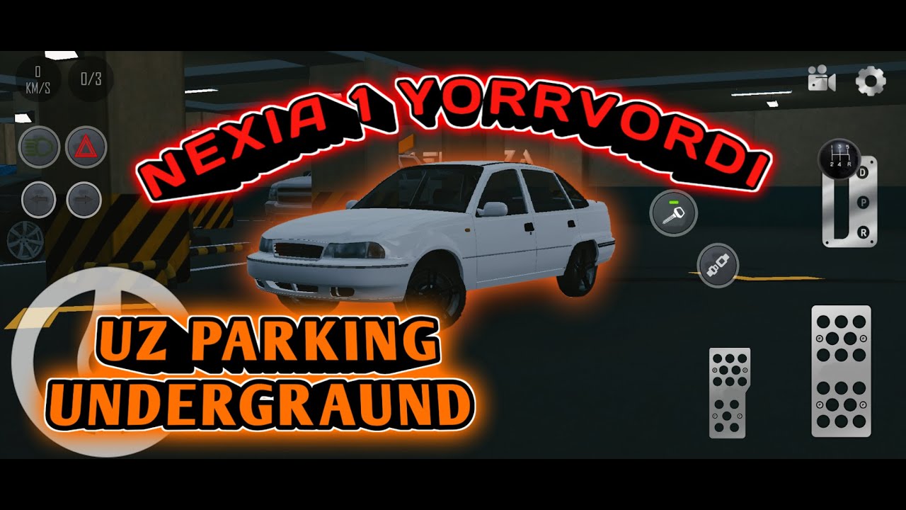 UZ PARKING UNDERGRAUND // NEXIA 1 YORRRVORDI // UZBEKCHA LETSPLAY MATRITSA UZ #1