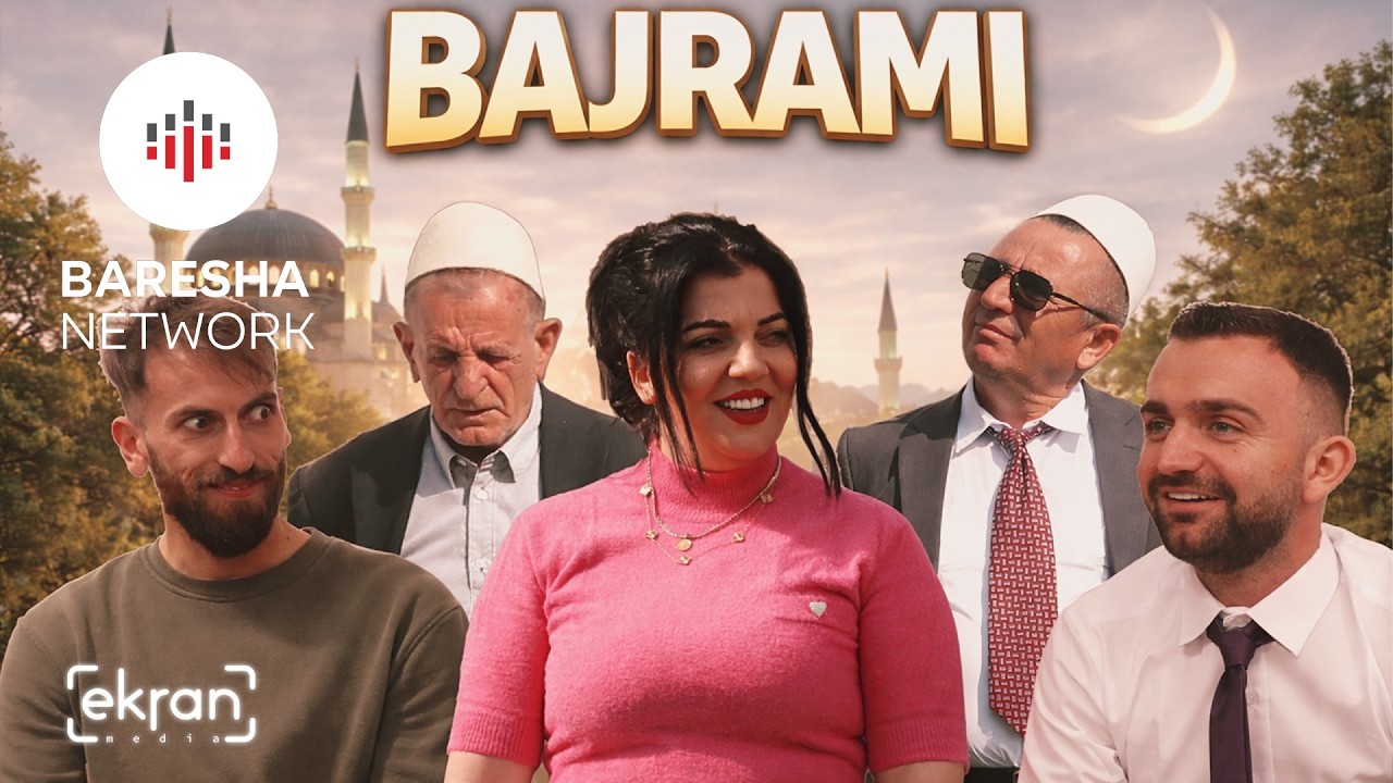 BAJRAMI 2026 - Skeq Humoristik | ekranmedia