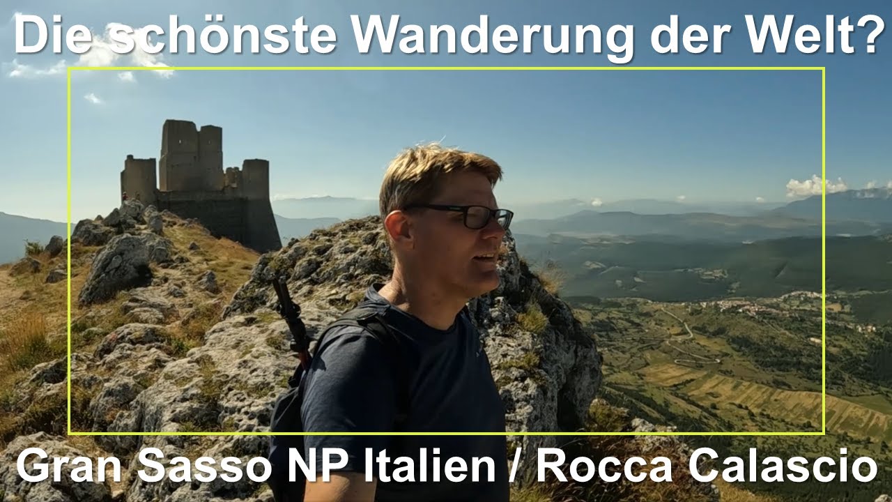 The most beautiful hike in the world? Gran Sasso National Park from Santo Stefano to Rocca Calascio