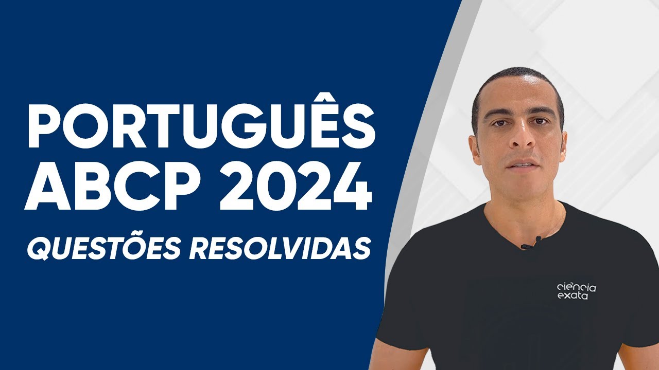 PORTUGUÊS ABCP - QUESTÕES RESOLVIDAS (2024)