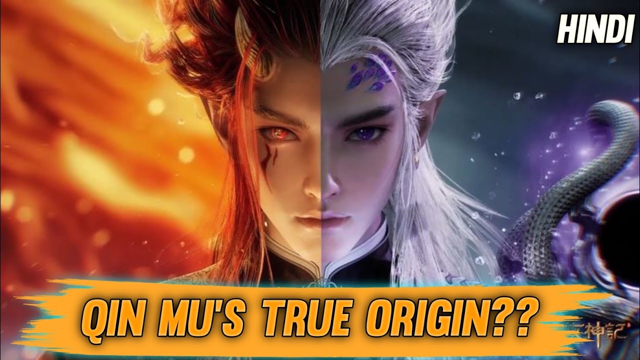 Tales Of Herding God's Qin Mu's True Origin Explained In Hindi | Tales Herding God's | Novel Explain