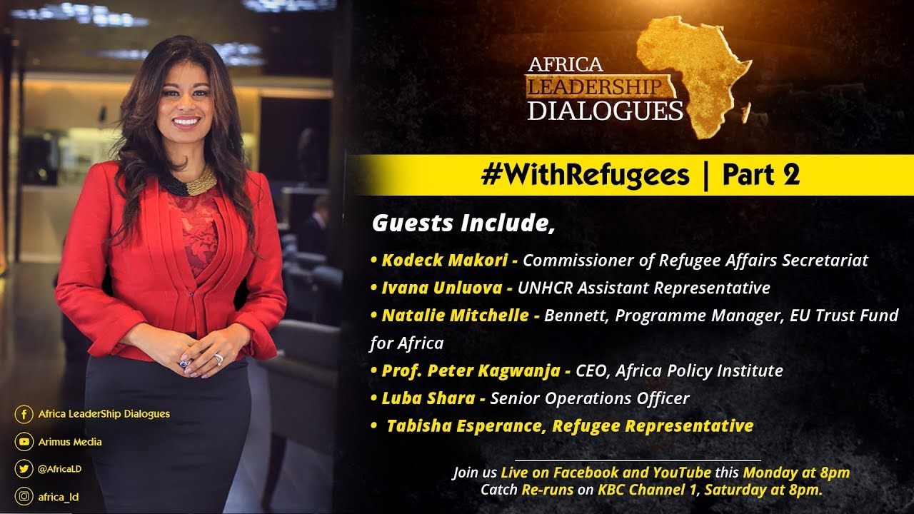 Africa Leadership Dialogues | #WithRefugees - 2/2