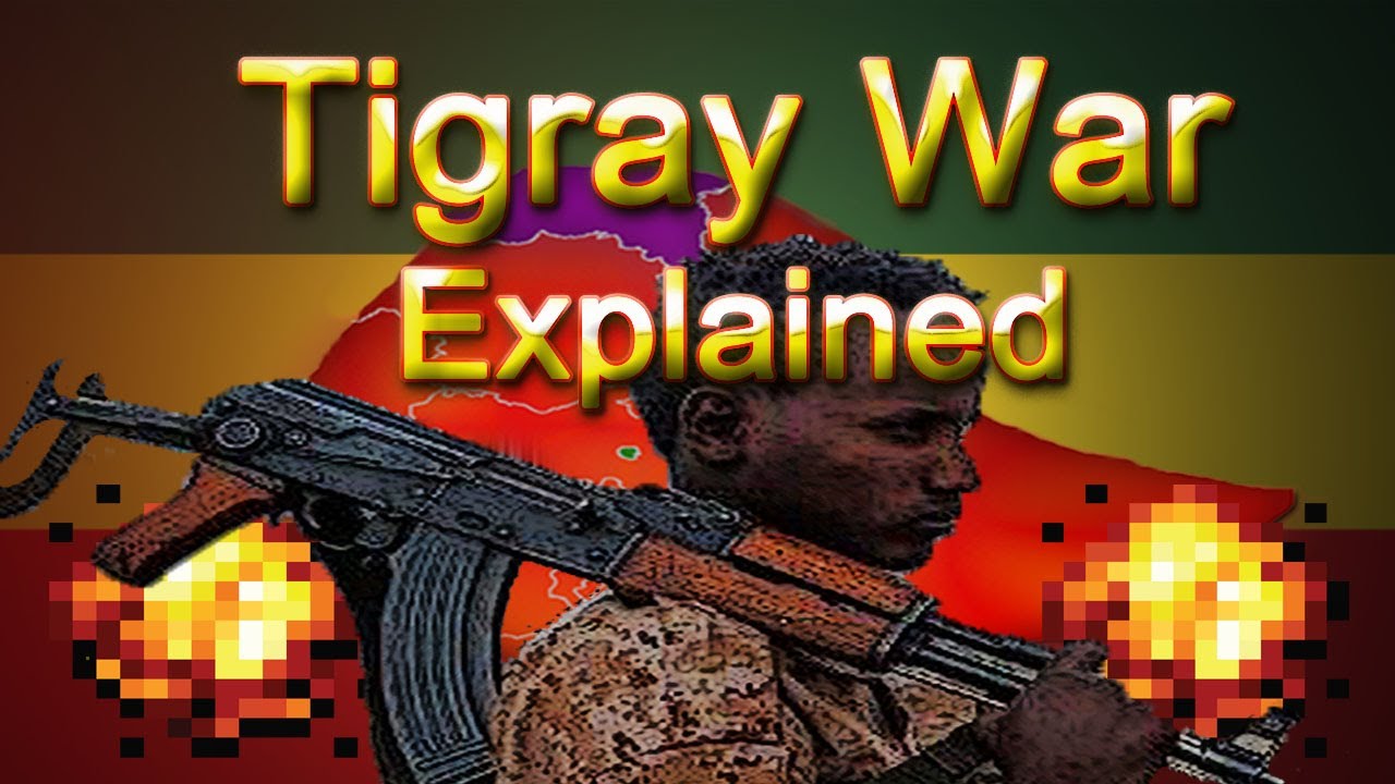 Tigray War Explained: Ethiopian Civil War?