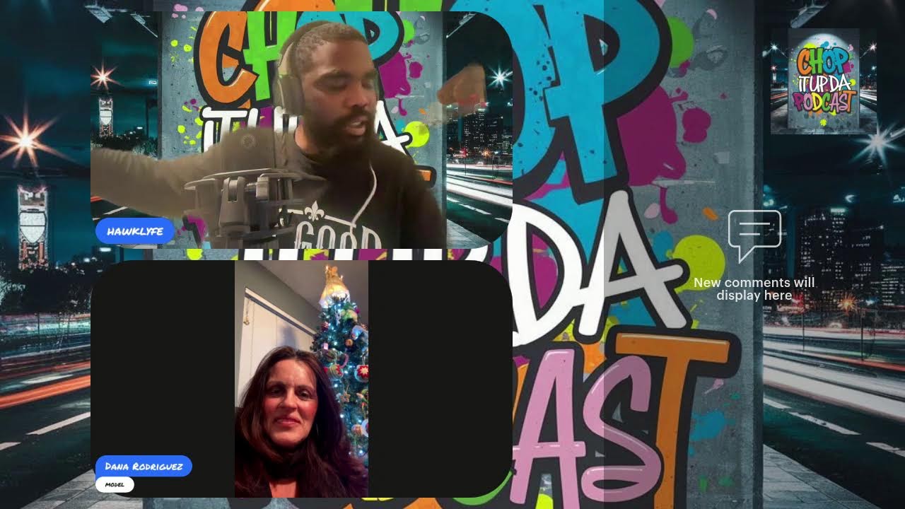 Chop It up Da Podcast Interviewing Professional Model Ms. Dana Rodriguez