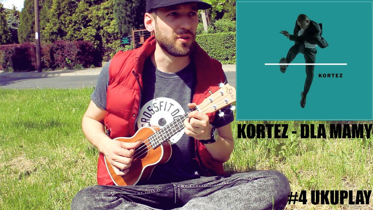 Nauka gry na ukulele | Lekcja 4 | Kortez - Dla Mamy | Lekcja Ukulele
