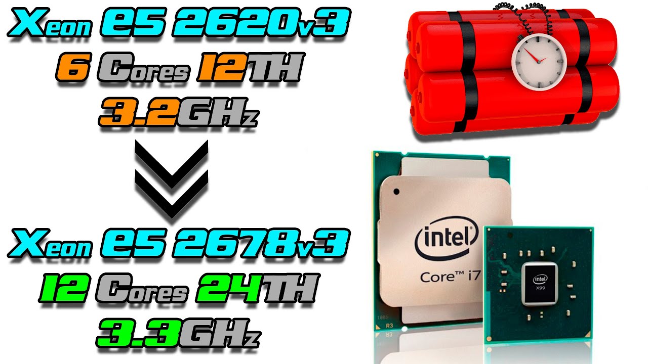 Перспектива будущего апгрейда на LGA2011-3. Стоит ли переходить с Xeon E5 2620v3 на E5 2678v3?