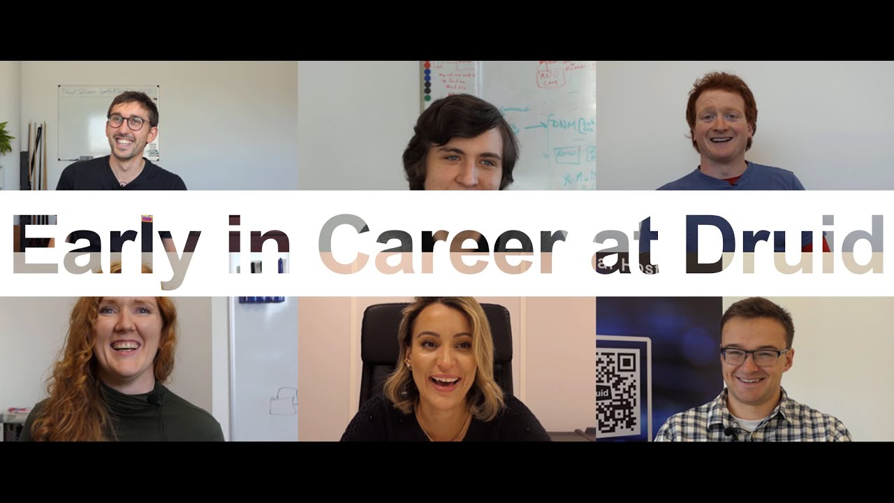 Graduates and Early in Career at Druid