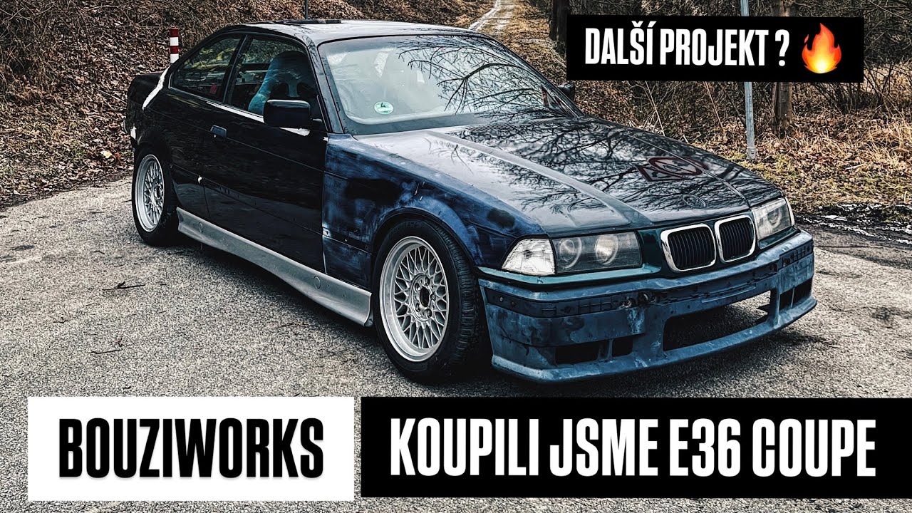 Koupili jsme Bmw E36 Coupe / Další projekt / Bouziworks