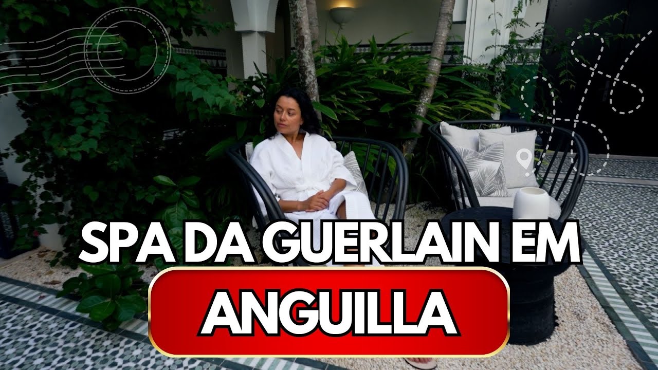 LUXO MÁXIMO EM ANGUILLA: Daniela Filomeno Vive a Experiência Guerlain no Belmond!
