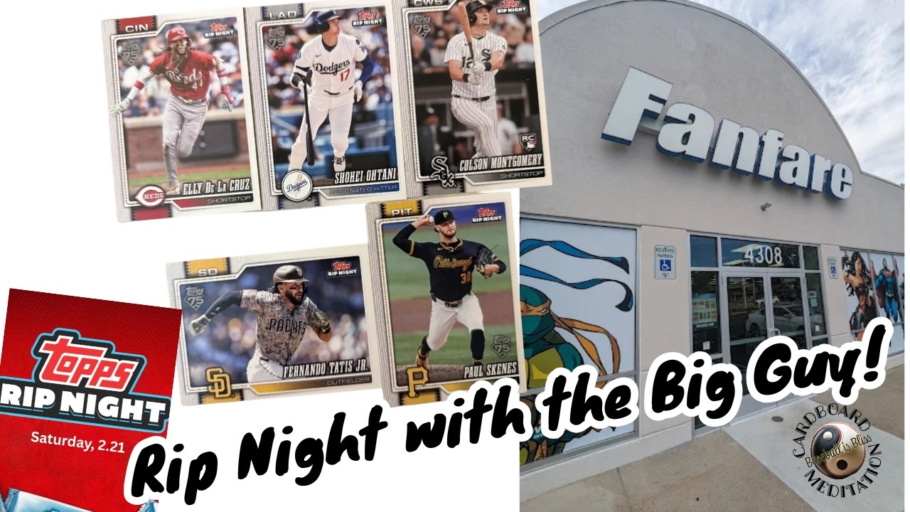 Rip Night with the Big Guy! I opened a blaster of 2025...uh, '26 Stadium Club cards...Thumbs Up!