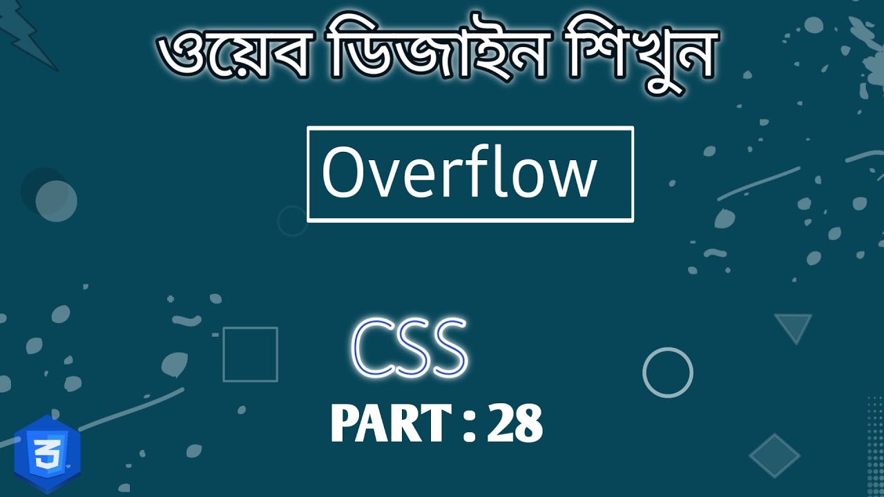 Part 28 | Overflow | Web Design Basic Course 2021 Freelancer foysal
