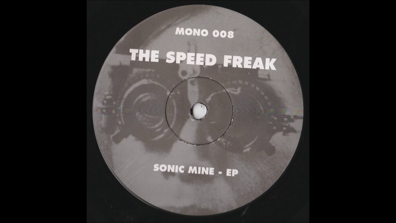 The Speed Freak - U Got It