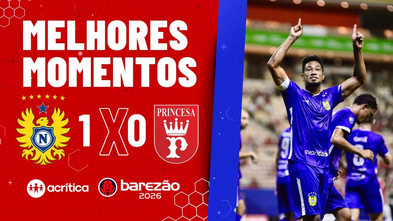 BAREZÃO 2026 | NACIONAL F.C X PRINCESA E.C | MELHORES MOMENTOS