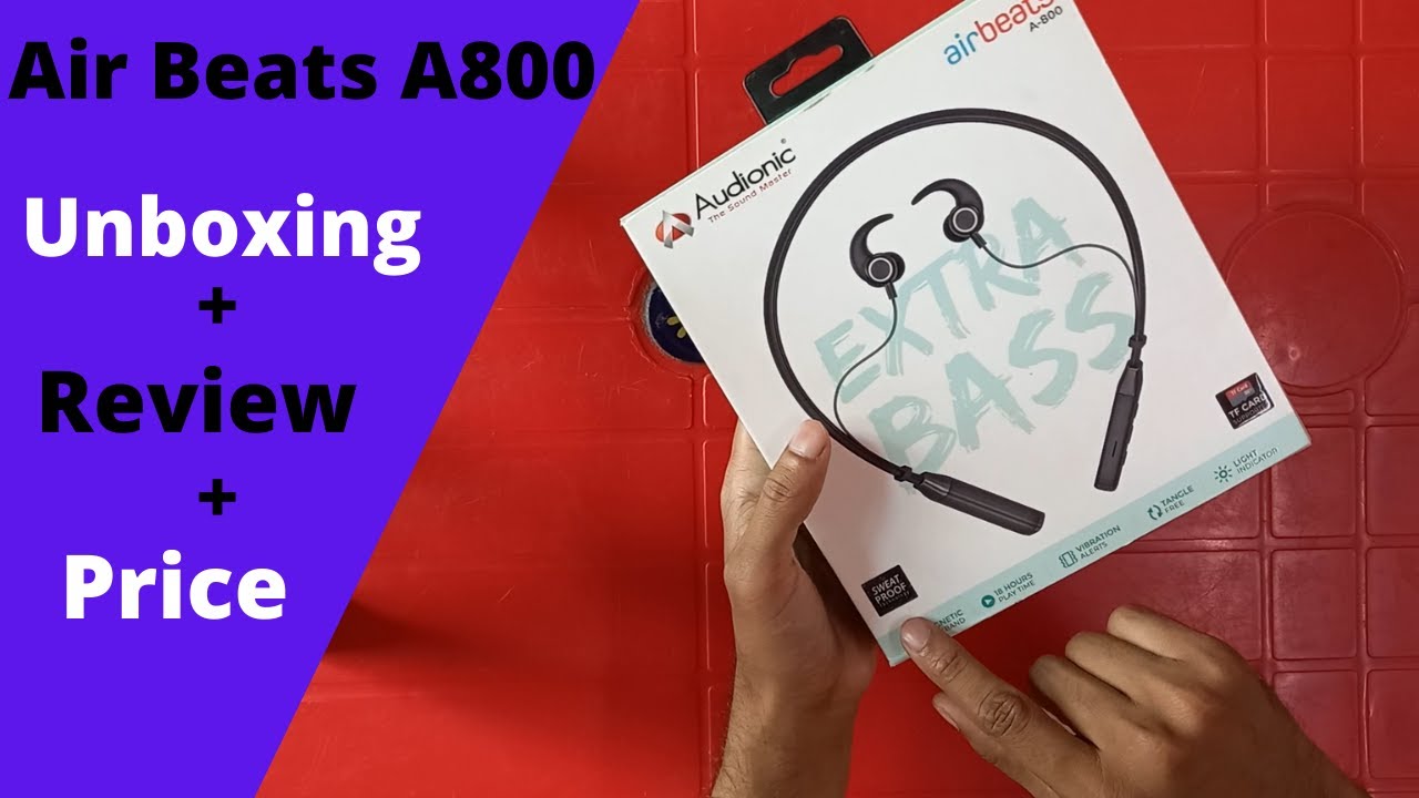 Audionic Neckband A800 | Airbeats A800 | Unboxing | Review | Price in Pakistan |