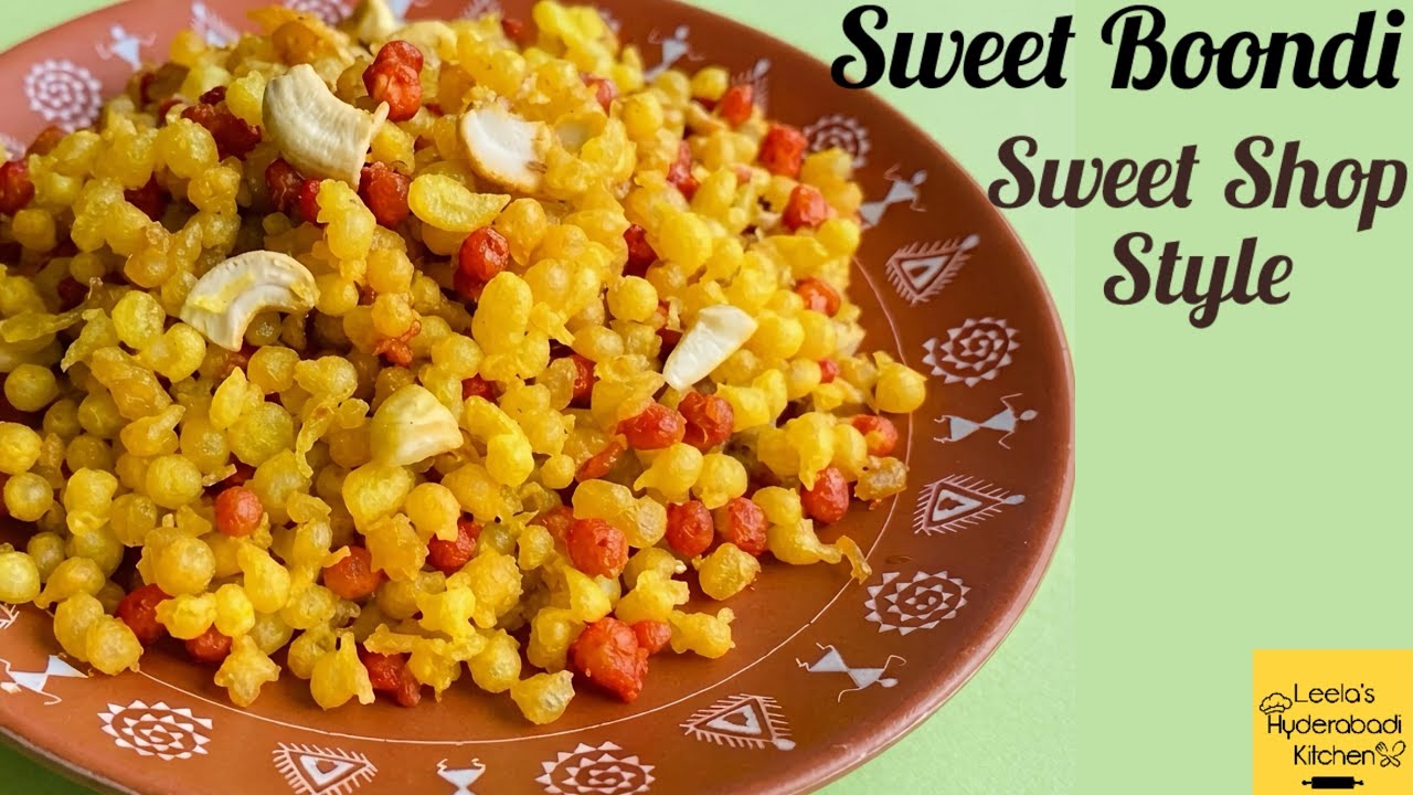 Sweet Boondi Recipe || Home Style Sweet Boondi