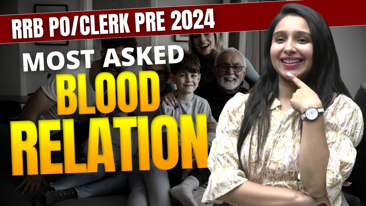 Most Asked Blood Relations | RRB PO/Clerk Prelims 2024 | Reasoning | Parul Gera | Puzzle Pro