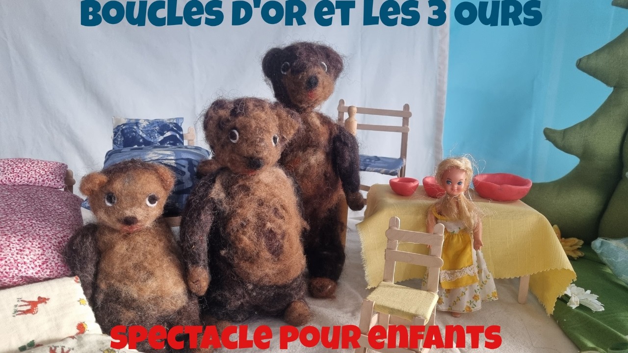 Boucles d'Or et les 3 Ours