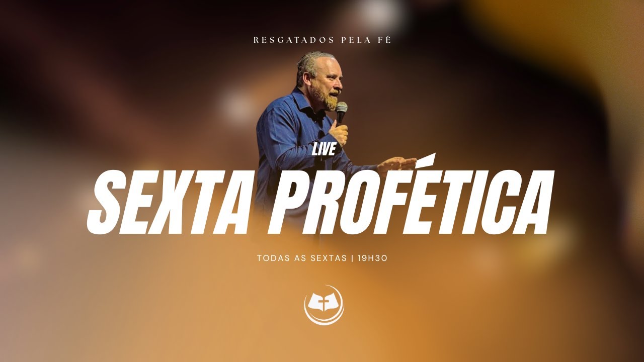 Culto Profético Sexta ao Vivo | Palavra, Oração e Mover Sobrenatural do Espírito Santo