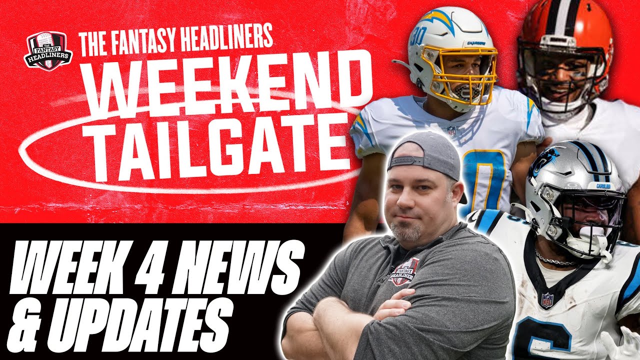 2023 Fantasy Football Week 4 - END OF THE WEEK News and Updates