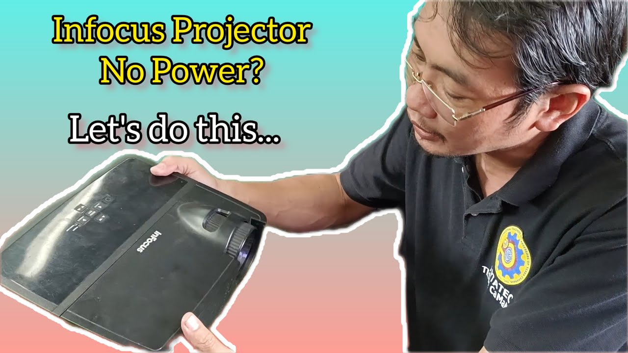 How to Repair No Power Infocus projector