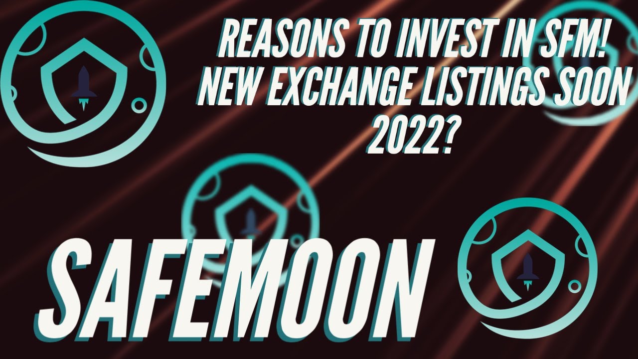 8 REASONS TO INVEST IN SAFEMOON 2022? SAFEMOON NEWS TODAY!