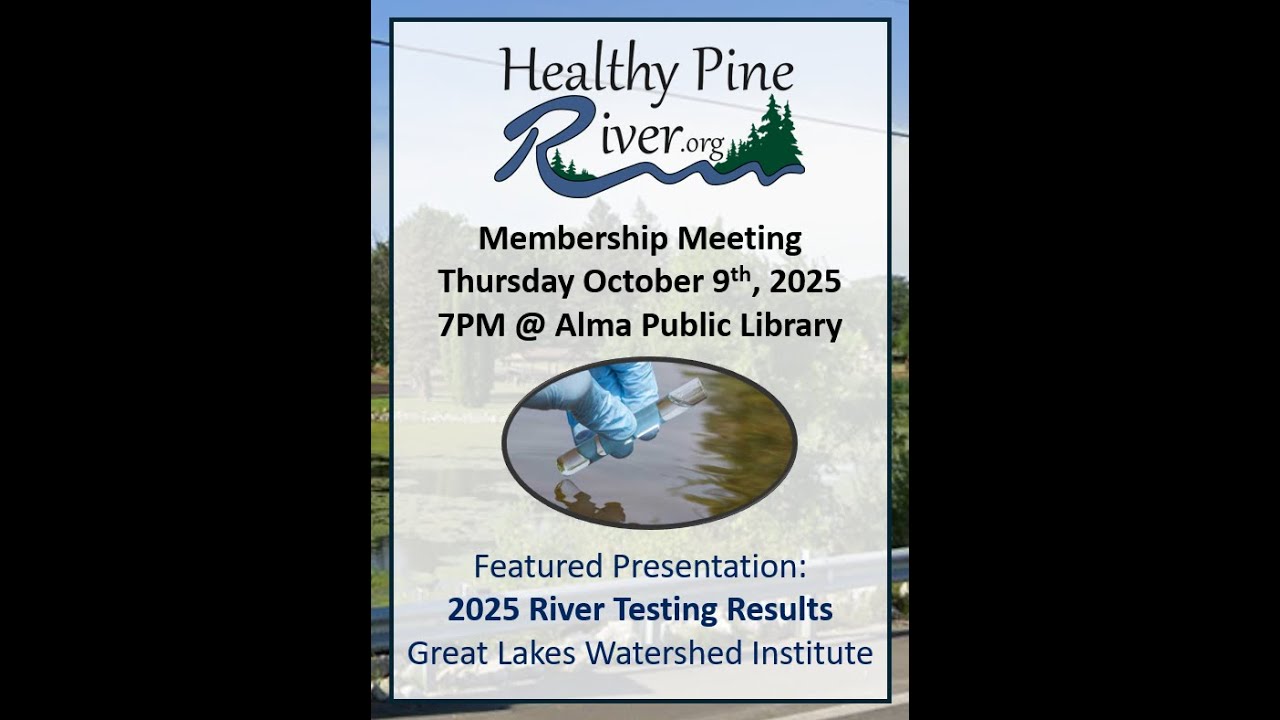 Healthy Pine River October 2025 Membership Meeting Livestream