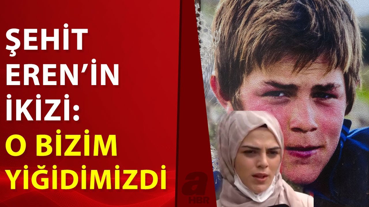 Şehit Eren Bülbül’ün ikiz kardeşi Gizem Bülbül A Haber'e konuştu | A Haber